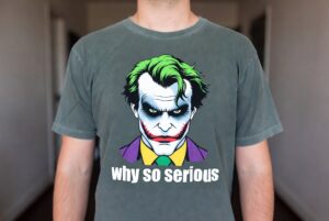 Joker t shirt why so serious