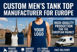 Custom Men's Tank Top Manufacturer for Europe